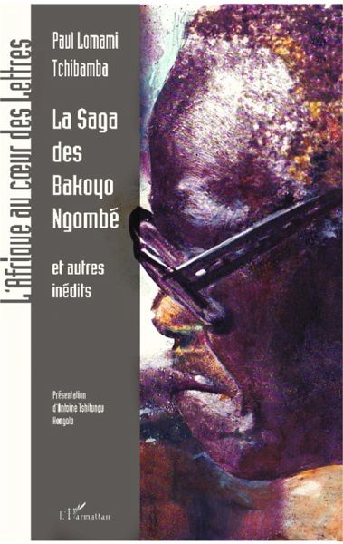 La saga des Bakoyo Ngombé et autres récits (eBook, PDF) La saga des Bakoyo Ngombé et autres récits (eBook, PDF)