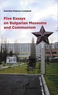 Cover Five Essays on Bulgarian Museums and Communism (eBook, PDF)