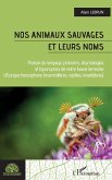 Nos animaux sauvages et leurs noms (eBook, ePUB)