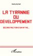 La tyrannie du développement (eBook,... - Bild 1