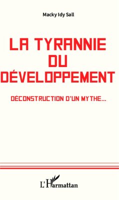 Cover La tyrannie du développement (eBook, PDF)