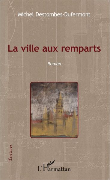 La ville aux remparts (eBook, PDF)