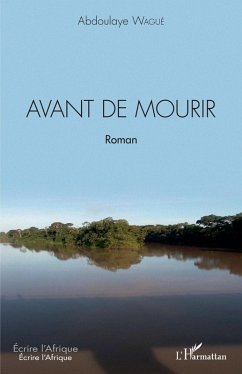 Avant de mourir (eBook, PDF) - Wague