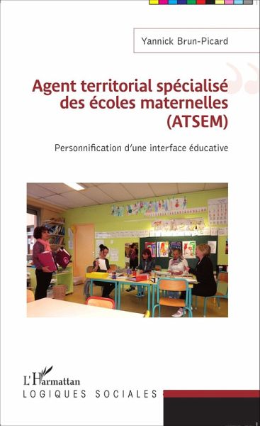 Agent territorial spécialisé des écoles maternelles (ATSEM) (eBook, PDF) Agent territorial spécialisé des écoles maternelles (ATSEM) (eBook, PDF)