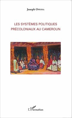 Cover Les systèmes politiques précoloniaux au Cameroun (eBook, PDF)