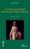 Les défis de la condition féminine pour l'Église d'Afrique (eBook, PDF) Les défis de la condition féminine pour l'Église d'Afrique (eBook, PDF)