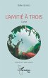 L'amitié à trois (eBook, PDF) - Bild 1