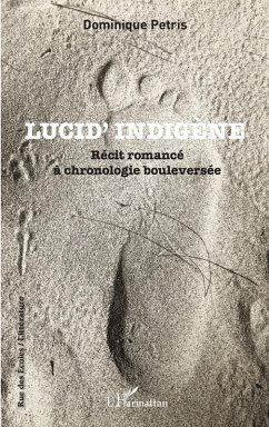 Lucid' Indigène (eBook, PDF) - Petris Lucid' Indigène (eBook, PDF) - Petris