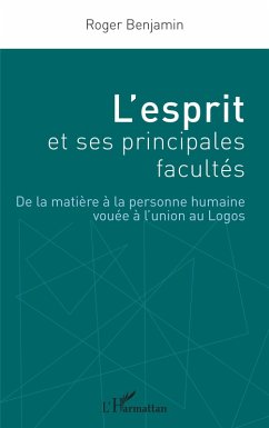 L'esprit et ses principales facultés (eBook, ePUB) Cover L'esprit et ses principales facultés (eBook, ePUB)
