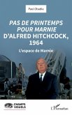 Pas de printemps pour Marnie d'Alfred Hitchcock, 1964 (eBook, ePUB)