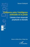 L'influence entre l'intelligence artificielle et le juriste (eBook, PDF)