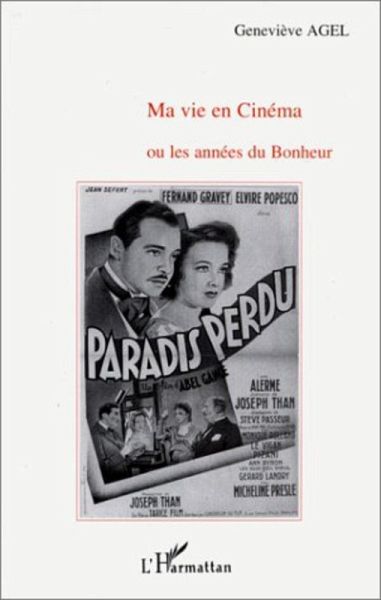 Ma vie au cinéma ou Les années de bonheur (eBook, PDF)