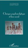 Clinique psychanalytique et lien social (eBook, PDF) Clinique psychanalytique et lien social (eBook, PDF)