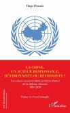 La Chine, un acteur responsable, révisionniste ou réformiste ? (eBook, ePUB)