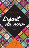 L'esprit du coeur (eBook, PDF)