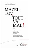 Mazel tov, tout va mal ! (eBook, PDF)