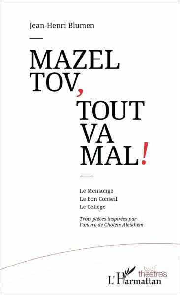 Mazel tov, tout va mal ! (eBook, PDF) Mazel tov, tout va mal ! (eBook, PDF)