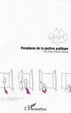 Paradoxes de la gestion publique (eBook, ePUB) Paradoxes de la gestion publique (eBook, ePUB)