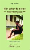 Mon cahier de morale (eBook, PDF)