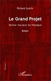 Le Grand Projet (eBook, PDF)