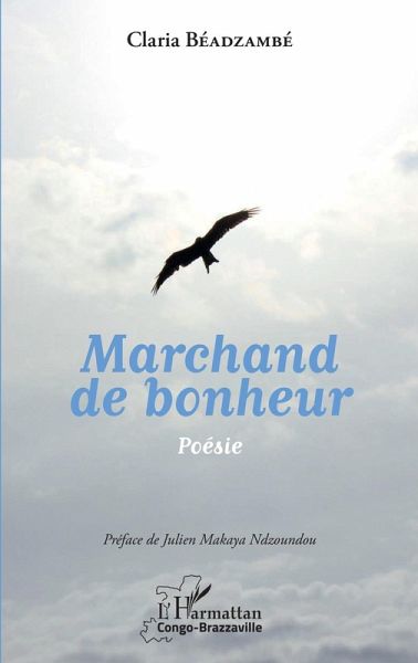 Marchand de bonheur. Poésie (eBook, PDF) Marchand de bonheur. Poésie (eBook, PDF)