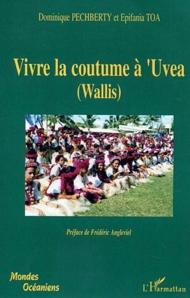 Vivre la coutume à'Uvea (Wallis) (eBook, ePUB)