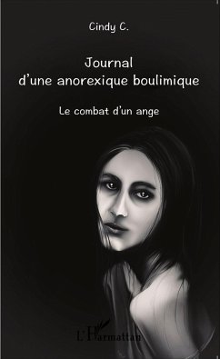 Journal d'une anorexique boulimique (eBook, PDF) - Cindy