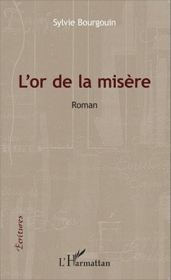 Cover L'or de la misère (eBook, PDF)