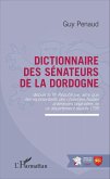 Dictionnaire des sénateurs de la Dordogne (eBook, PDF)