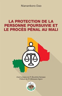 Cover La protection de la personne poursuivie et le procès pénal au Mali (eBook, PDF)