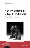 Non-philosophie du sujet politique (eBook, PDF)