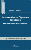 La sexualité à l'épreuve du couple (eBook, ePUB)