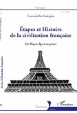 Etapes et Histoire de la civilisation française (eBook, ePUB)