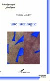 Une montagne (eBook, PDF) Une montagne (eBook, PDF)