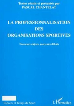 Cover LA PROFESSIONALISATION DES ORGANISATIONS SPORTIVES (eBook, PDF)