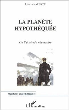 Cover LA PLANÈTE HYPOTHÉQUÉE (eBook, PDF)