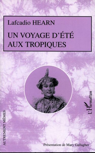Un voyage d'été aux Tropiques (eBook, PDF) Un voyage d'été aux Tropiques (eBook, PDF)