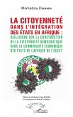 La citoyenneté dans l'intégration des Etats en Afrique : (eBook, PDF)
