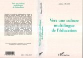 Vers une culture multilingue de l'éducation (eBook, PDF) Vers une culture multilingue de l'éducation (eBook, PDF)