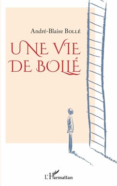 Cover Une vie de Bollé (eBook, PDF)