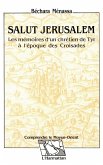 Salut Jerusalem (eBook, PDF) Salut Jerusalem (eBook, PDF)