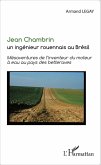 Jean Chambrin un ingénieur rouennais au Brésil (eBook, PDF)