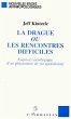 La drague ou les rencontres difficiles... - Bild 1