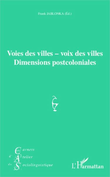 Voies des villes - voix des villes (eBook, PDF) Voies des villes - voix des villes (eBook, PDF)