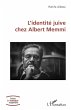 L'identite juive chez Albert Memmi... - Bild 1
