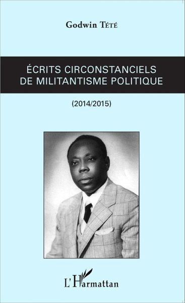 Ecrits circonstanciels de militantisme politique (eBook, PDF)