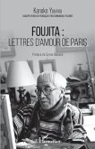 Foujita : lettres d'amour de Paris (eBook, PDF)