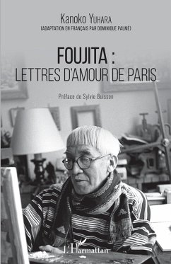 Foujita : lettres d'amour de Paris (eBook, PDF) - Yuhara