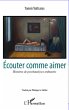 Ecouter comme aimer (eBook, ePUB) - Bild 1