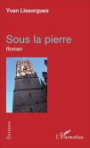 Sous la pierre (eBook, PDF)